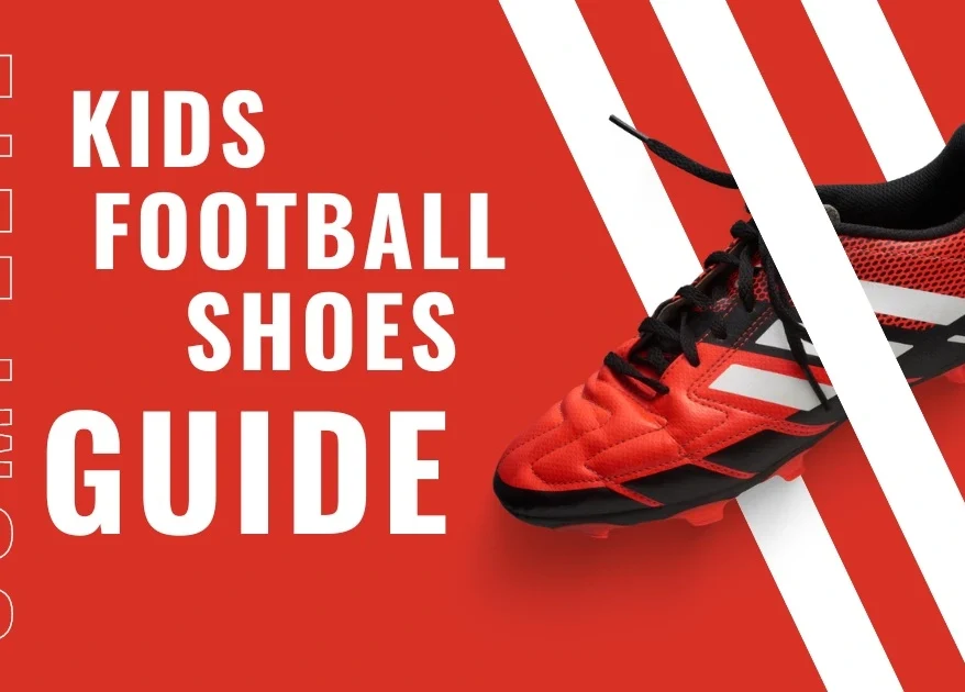 Kids Football shoes guide